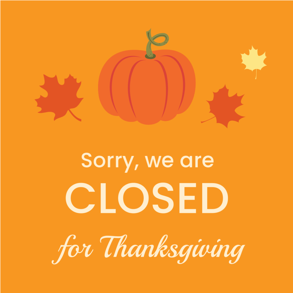 The current image has no alternative text. The file name is: Office-Closed-for-Thanksgiving.png